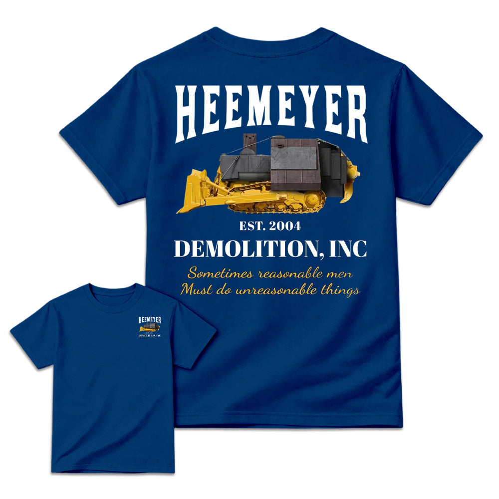 Heemeyer Demolition Inc Shirt