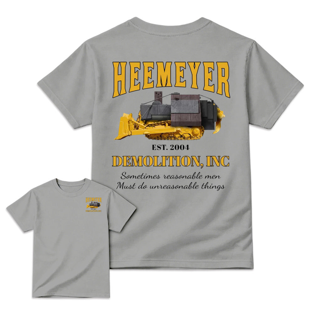 Heemeyer Demolition Inc Shirt