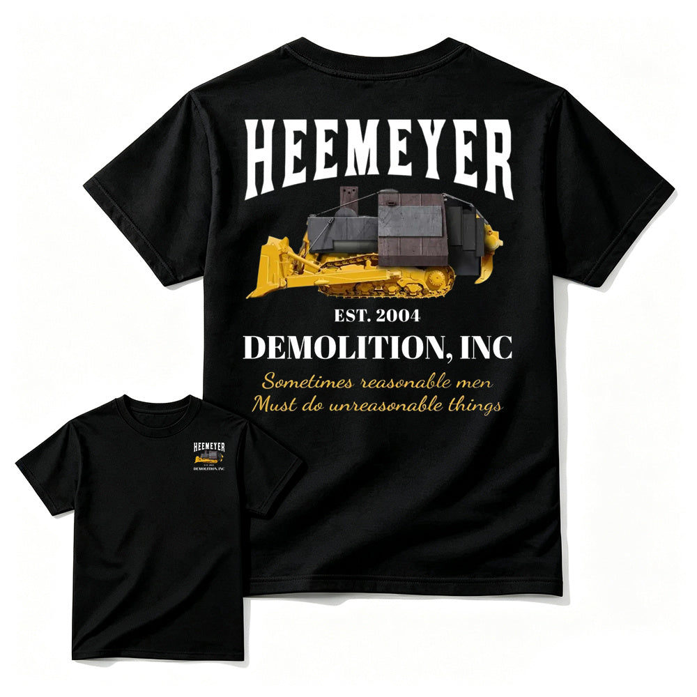 Heemeyer Demolition Inc Shirt