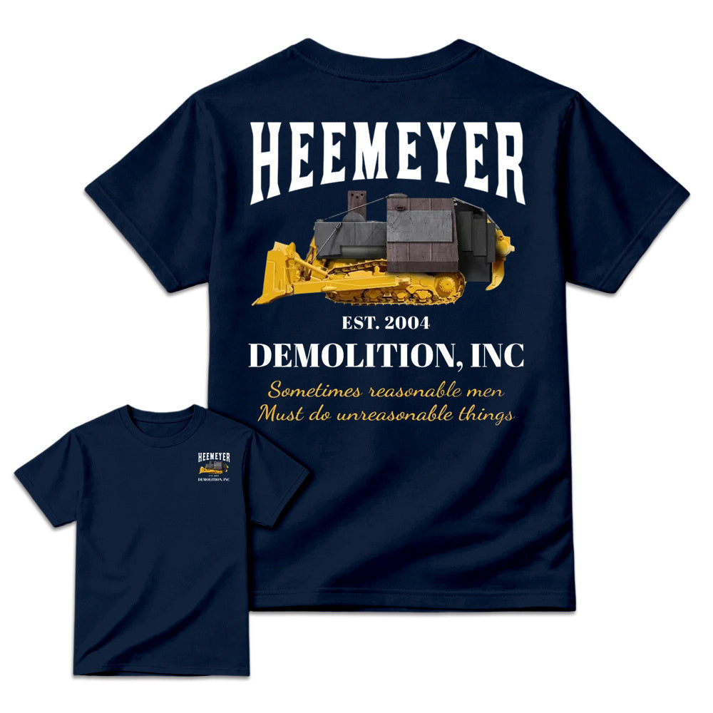 Heemeyer Demolition Inc Shirt
